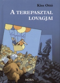 A terepasztal lovagjai