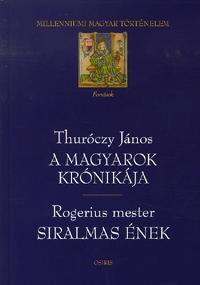 A magyarok krónikája - Siralmas ének