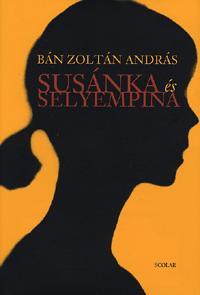 Susánka és selyempina
