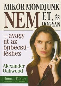 Mikor mondjunk nemet, és hogyan - avagy út az önbecsüléshez