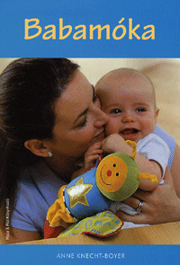 Kniha Babamóka - Anne Knecht-Boyer