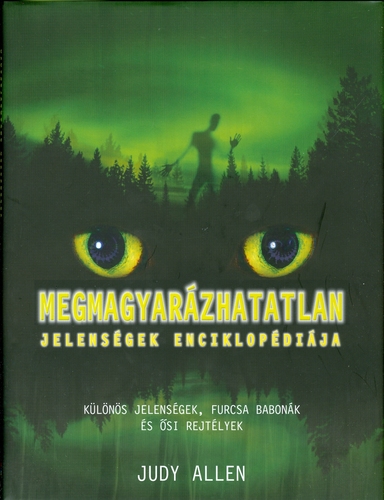 Megmagyarázhatatlan jelenségek enciklopédiája