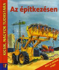 Az építkezésen