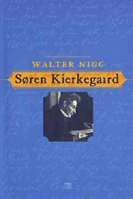 Kniha Soren Kierkegaard - Walter Nigg