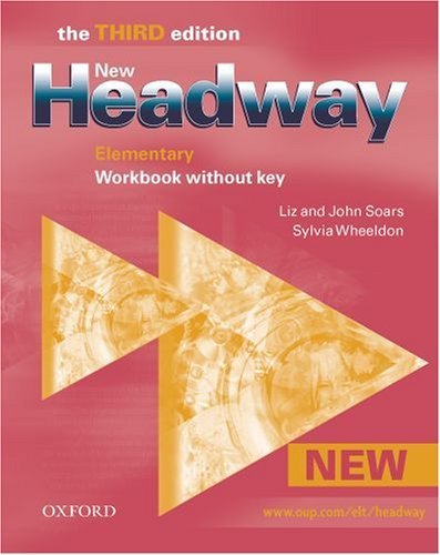 New Headway Elementary 3rd Edition Workbook without Key - John Soars