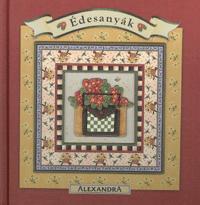 Édesanyák