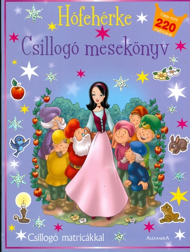 Csillogó mesekönyv: Hófehérke