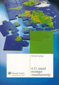 A 21. század stratégiai menedzsmentje