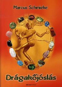 Kniha Drágakőjóslás - Marcus Schmieke