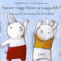 Nyuszi vagy Muszi a nagyobb? / Bunny and Sis want to be the tallest