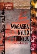 Magasba nyúló tornyok