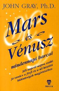 Mars és Vénusz mindennapi harcai