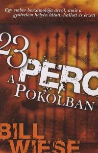 23 perc a pokolban