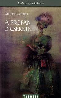 A profán dicsérete