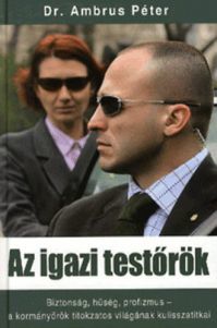 Az igazi testőrök