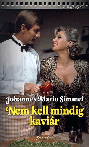 Nem kell mindig kaviár