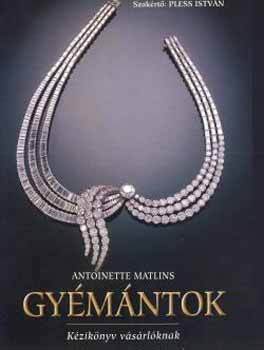 Kniha Gyémántok - Antoinette Matlins