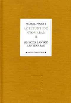 Az eltűnt idő nyomában II.
