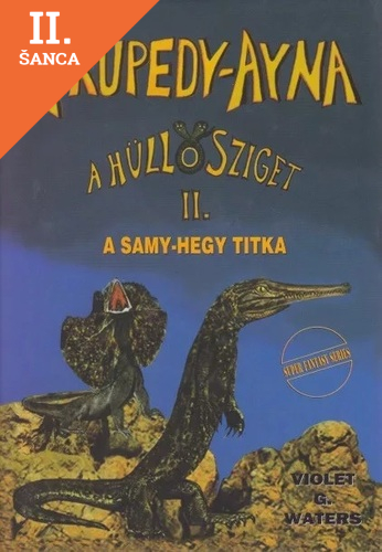 Lacná kniha Prupedy-Ayna, a hüllősziget II.