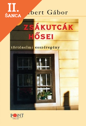 Lacná kniha Zsákutcák hősei