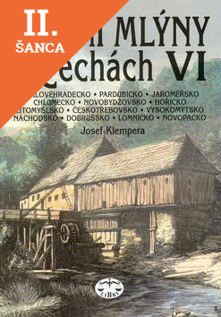 Lacná kniha Vodní mlýny v Čechách VI.