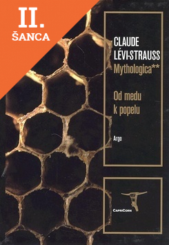 Lacná kniha Mythologica 2 Od medu k popelu