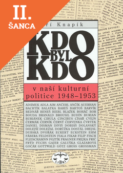 Lacná kniha Kdo byl kdo v naší kulturní politice