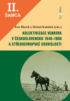Lacná kniha Kolektivizace venkova v Československu 1948-1960 a středoevropské souvislosti