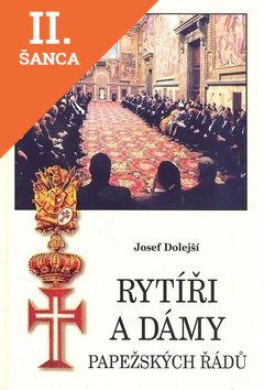 Lacná kniha Rytíři a dámy papežských řádů