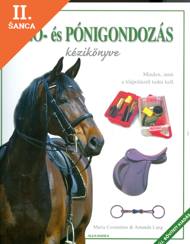 Lacná kniha A ló- és pónigondozás kézikönyve