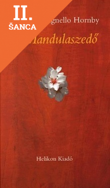 Lacná kniha A mandulaszedő