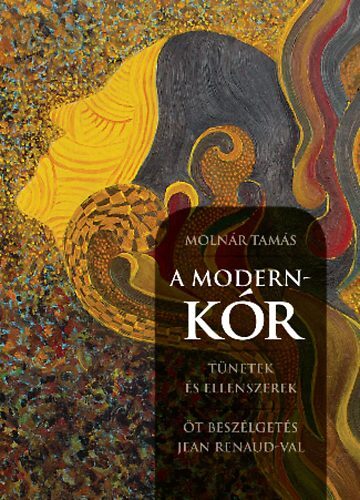 A modern-kór - Tünetek és ellenszerek