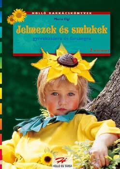Jelmezek és sminkek gyerekzsúrra és farsangra