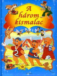 A három kismalac