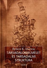 Társadalomelmélet és társadalmi struktúra