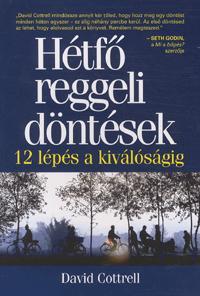 Hétfő reggeli döntések