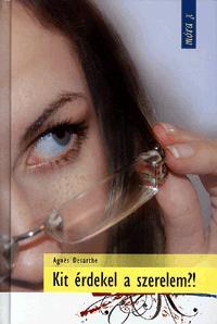 Kniha Kit érdekel a szerelem?! - Agnés Desarthe