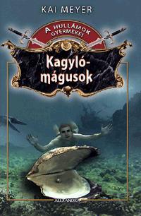 Kagylómágusok