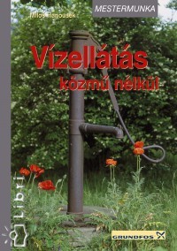 Vízellátás közmű nélkül