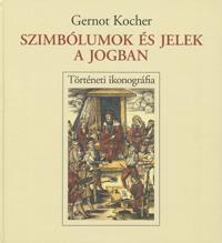 Szimbólumok és jelek a jogban