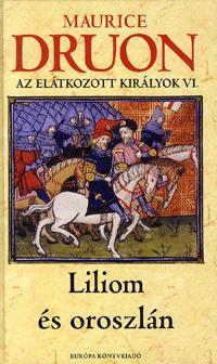 Az elátkozott királyok VI.