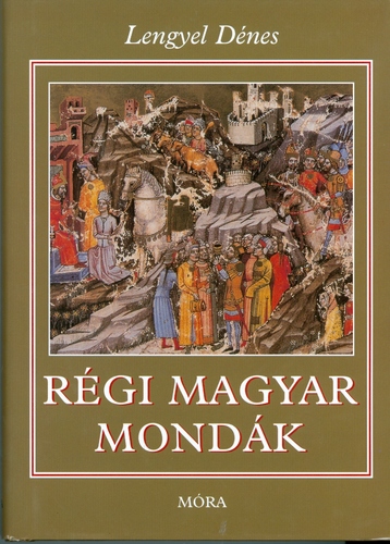 Régi magyar mondák
