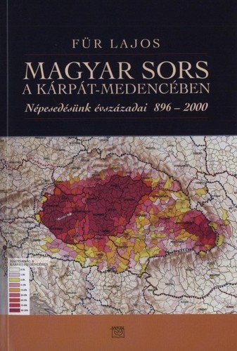 Magyar sors a Kárpát-medencében