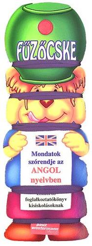 Fűzőcske: Mondatok szórendje angol nyelven