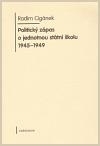 Politický zápas o jednotnou státní školu 1945-1949