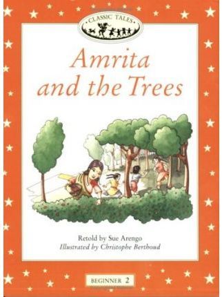 Classic Tales Beginner 2 Amrita and Trees