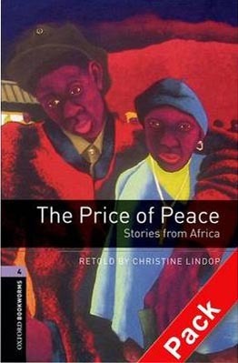 Oxford Bookworms Library 4 Price of Peace + CD