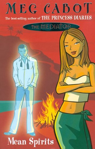 The Mediator 3: Mean Spirits