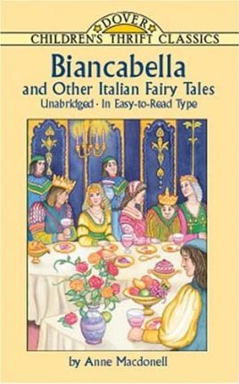 Biancabella & Other Italian Tales (Dover Classics)