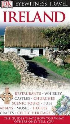 Ireland (DK Eyewitness Travel Guide)